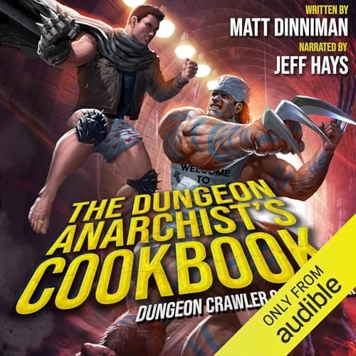 The Dungeon Anarchist's Cookbook audiobook cover