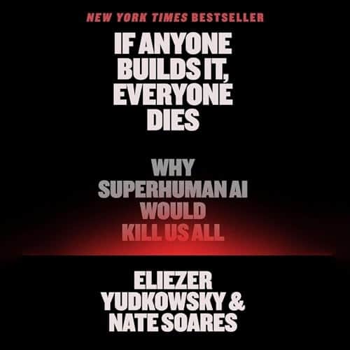If Anyone Builds It, Everyone Dies audiobook cover
